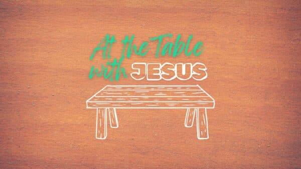 At the Table with Jesus: Luke 5:27-32 Image